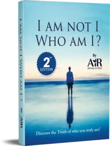 Who am I | Me | Mine | illusion | Mind | Body | Soul | Rebirth | Earth | Life | Enlightenment | Book | Birth | death