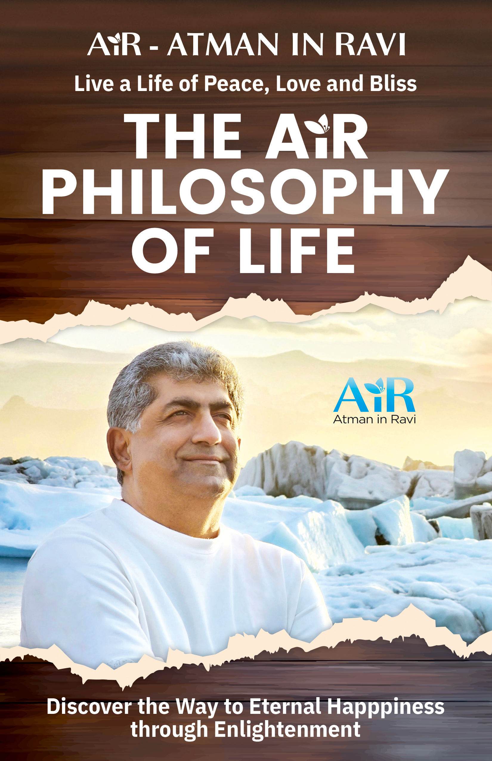 The AiR Philosophy of Life 