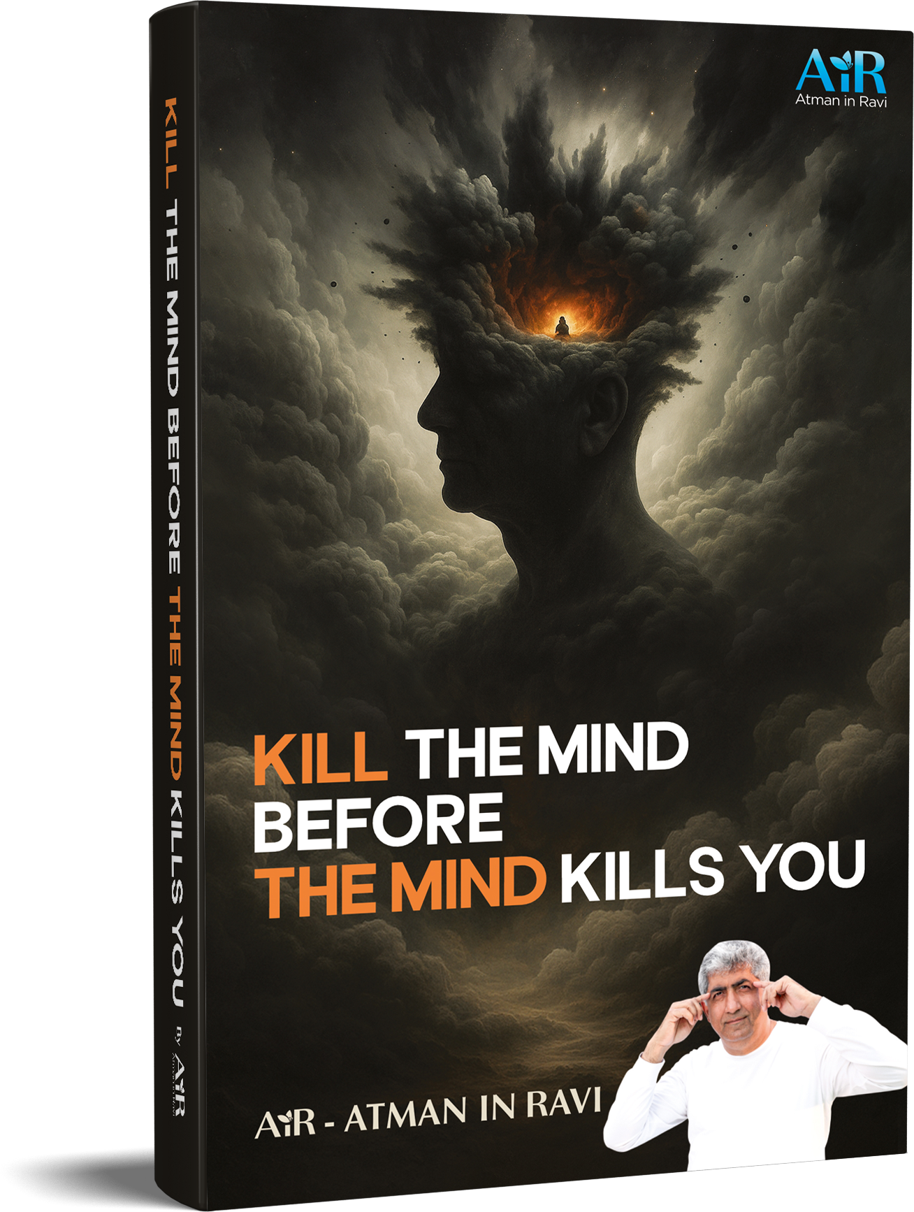 Kill the mind before the mind kills you