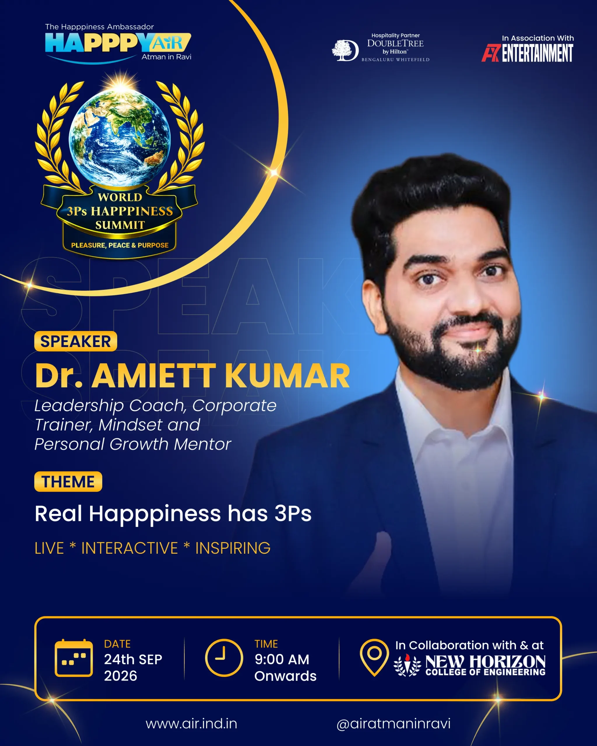 Save the Date, Bengaluru! ✨ Amiet Kumar is coming to the World 3Ps Happpiness Summit.